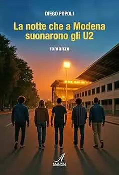 Alla Tenda di Modena si racconta la notte degli U2: presentazione del romanzo di Diego Popoli